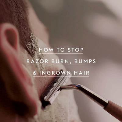 How To Stop Razor Burn, Bumps & Ingrown Hair