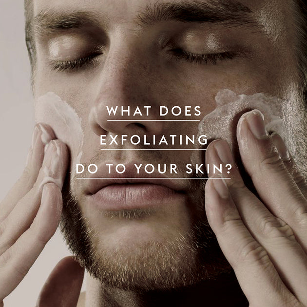 What Does Exfoliating Do to Your Skin? & VITAMAN Australia